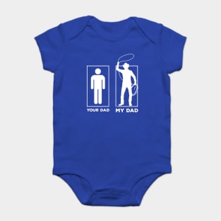 Your Dad My Dad Baby Bodysuit